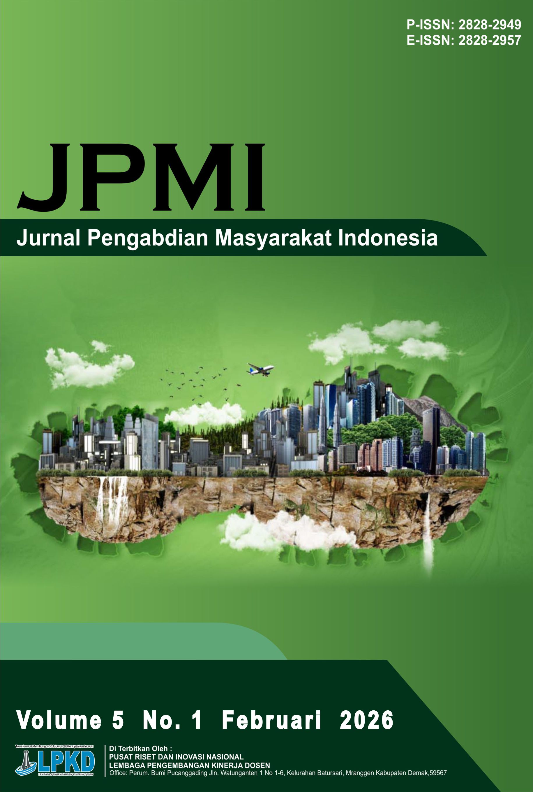 					View Vol. 5 No. 1 (2026): Februari: Jurnal Pengabdian Masyarakat Indonesia (JPMI)
				