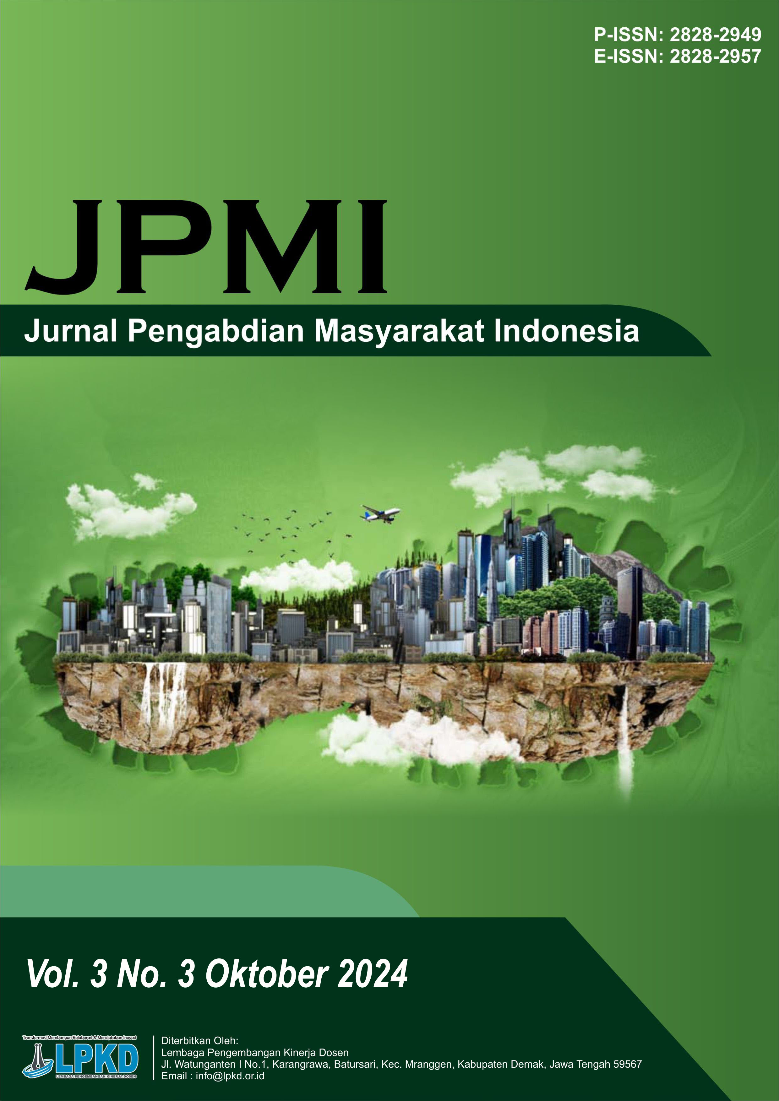 					View Vol. 3 No. 3 (2024): Oktober : Jurnal Pengabdian Masyarakat Indonesia (JPMI)
				